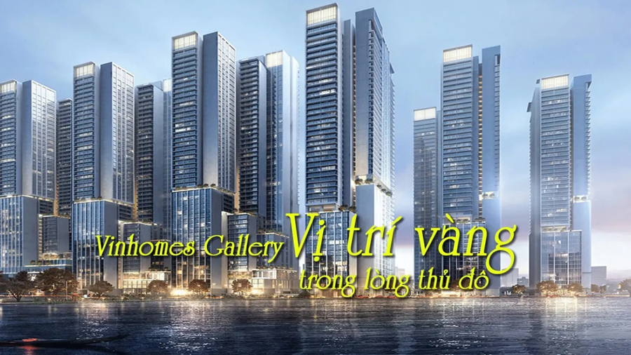 Lý do đầu tư Vinhomes Gallery Giảng Võ